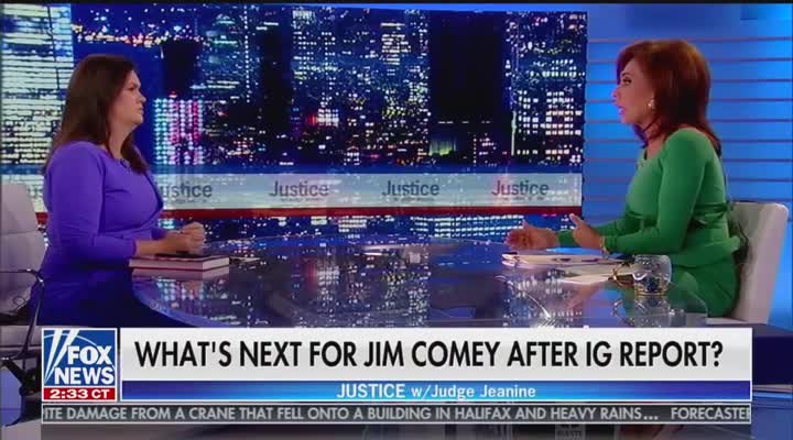 Sanders, Pirro Attack Comey: ‘He’s Lucky He’s Not Already in Prison’