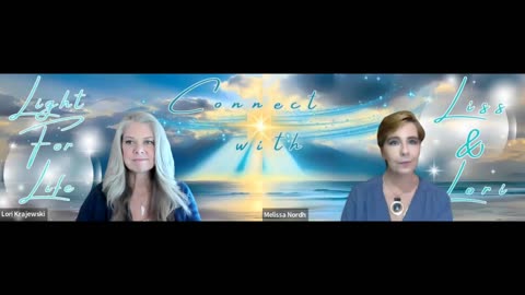 Light for Life, Connect w/Liss & Lori, Episode 14: Fear