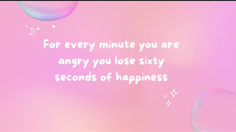 for every minute you are angry / Quote