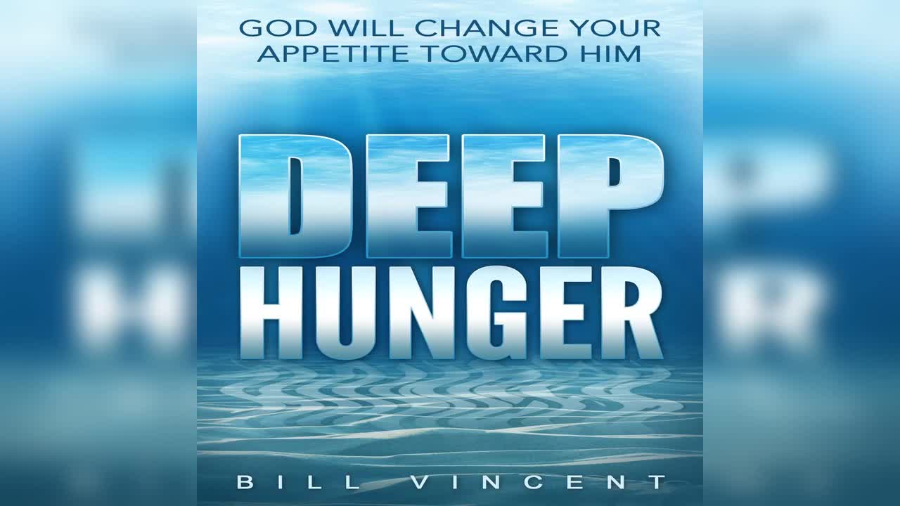 Deep Hunger by Bill Vincent - Audiobook