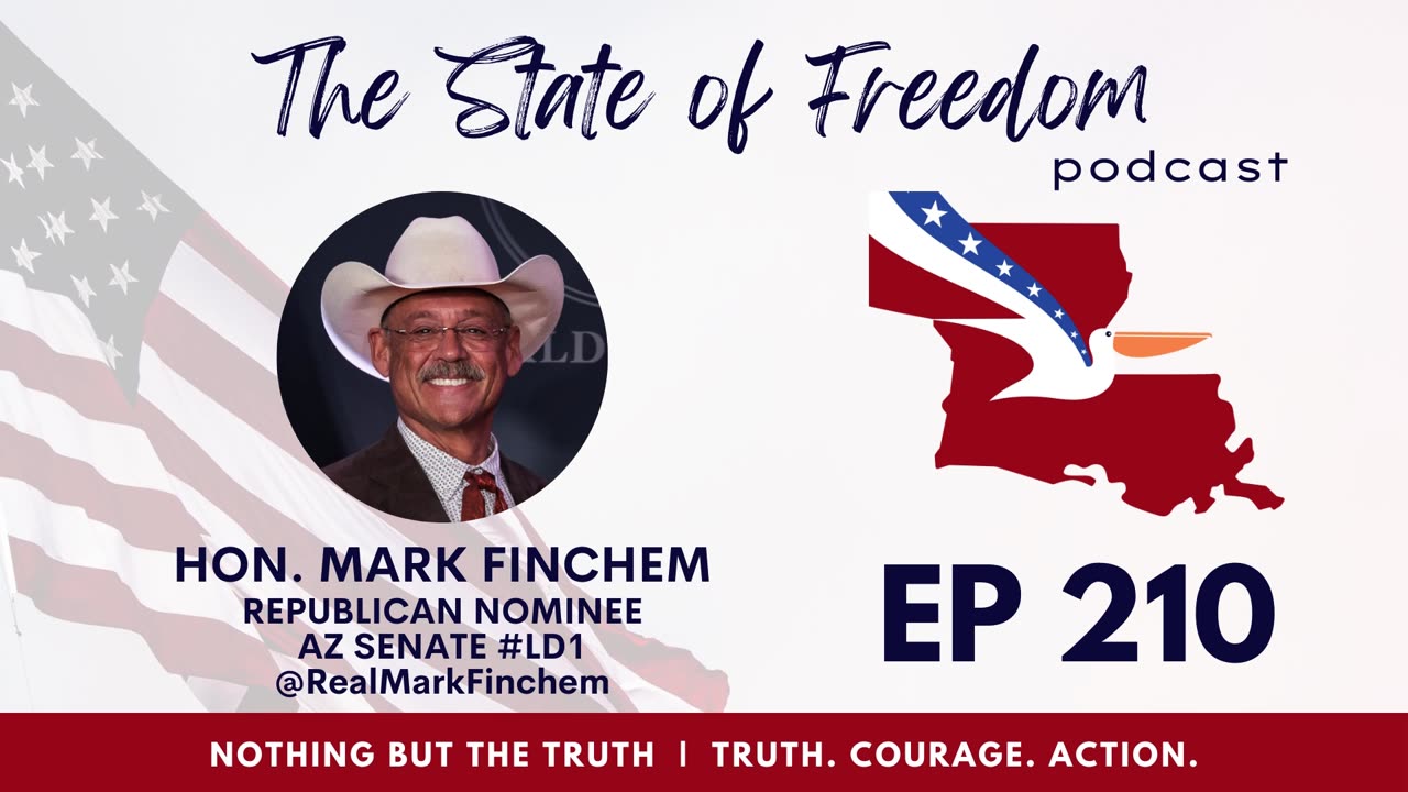 #210 Nothing But the Truth w/ Mark Finchem