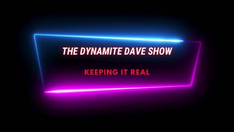 Dynamite Dave Show