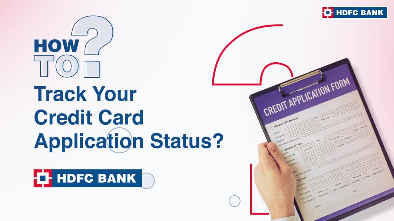 Know How to Track Credit Card Application Status with HDFC Bank