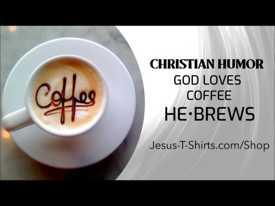 Christian Humor He-Brews