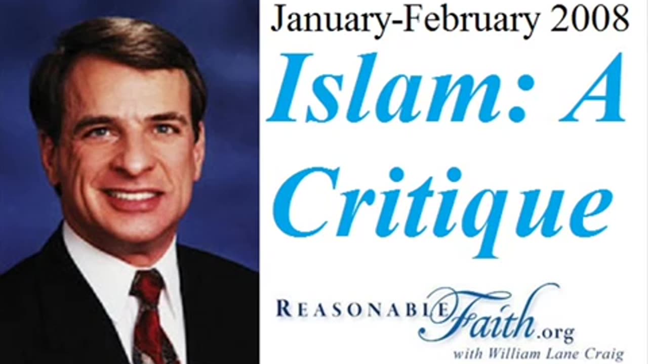 A Critique of Islam (William Lane Craig)