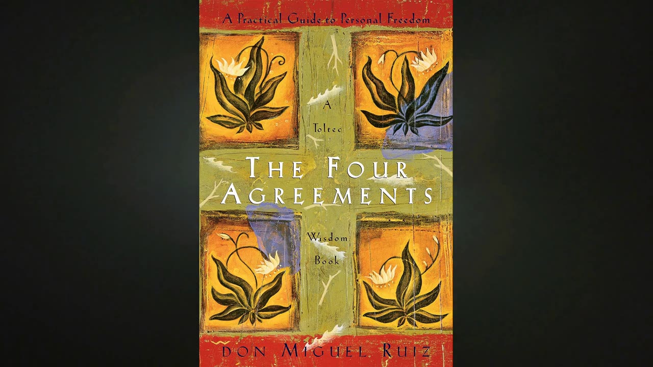 The Four Agreements