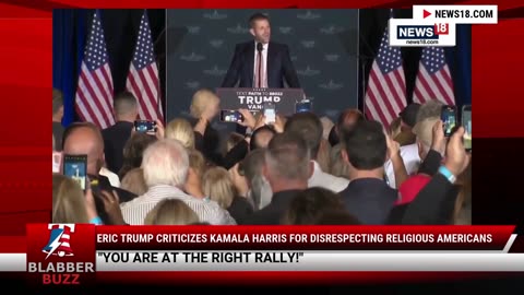 Eric Trump Criticizes Kamala Harris For Disrespecting Religious Americans