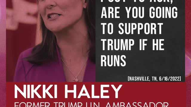 Nikki Haley says she'll still support Trump in 2024