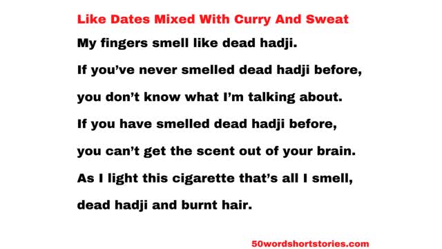 Like Dates Mixed With Curry And Sweat