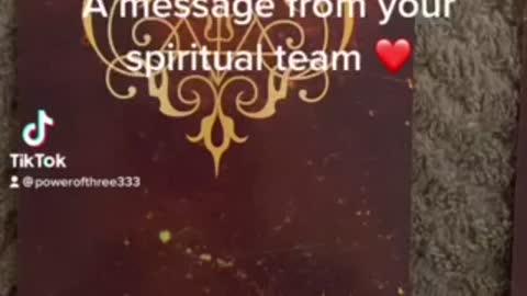 A message from your spiritual team