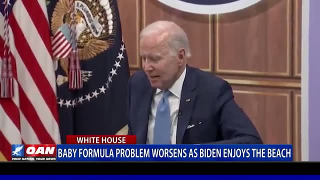 Baby formula problem worsens as Biden enjoys the beach