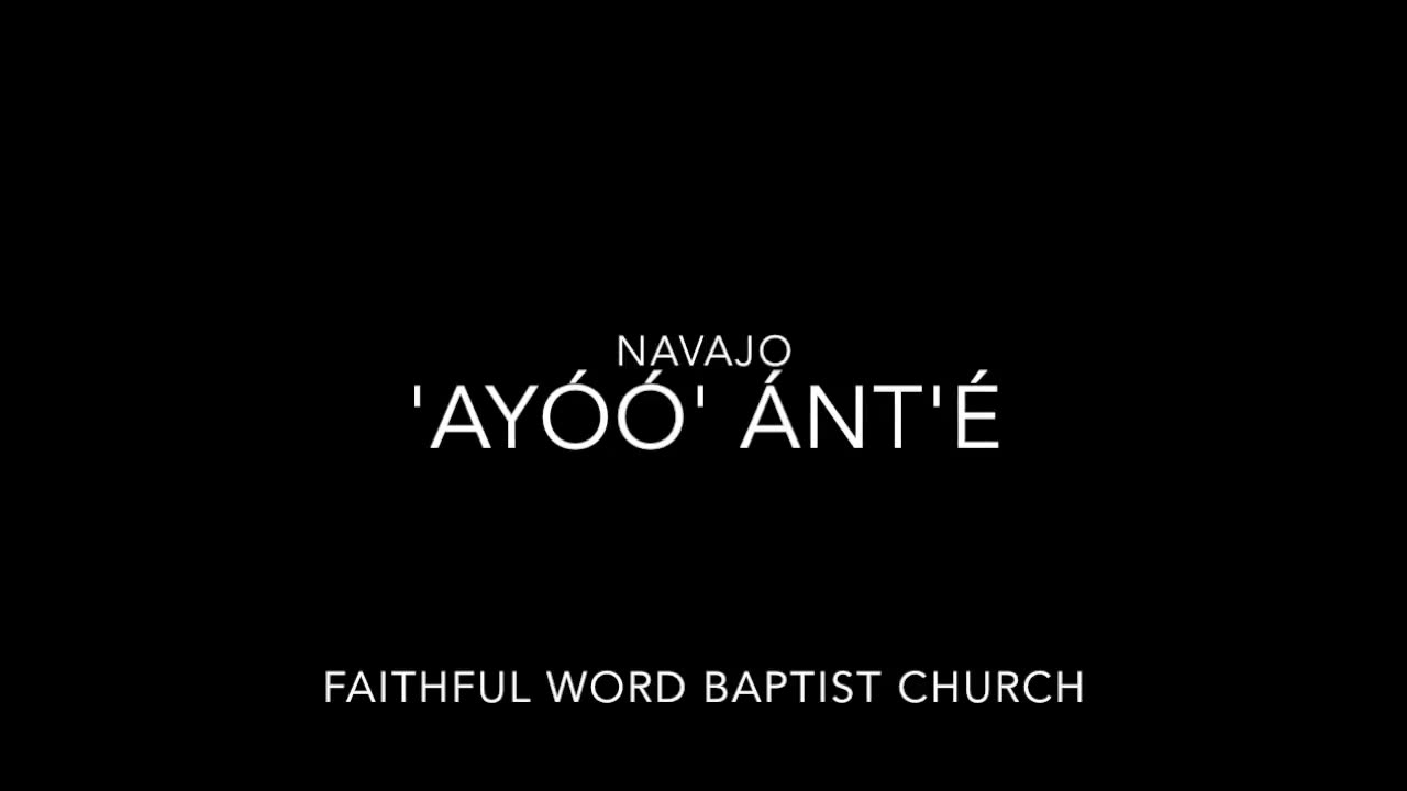 Ayóó' Ánt'é' (Navajo - How Great Thou Art) | sanderson1611 Channel Revival 2017