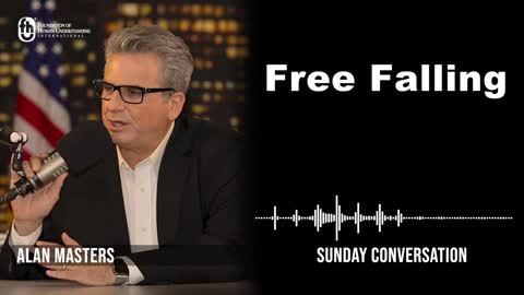 “Free Falling” | Sunday Conversation 9/18/2022