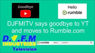....DJFMITV says hello to Rumble