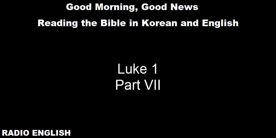 Radio English | Luke 1 | Part VII