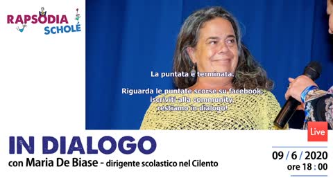 RAPSODIA Scholé - Intervista con Maria De Biase (9-6-2020)