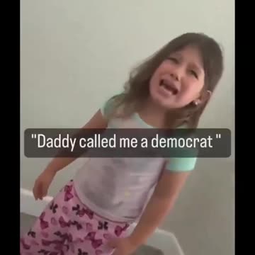 Daddy Called Me A Democrat