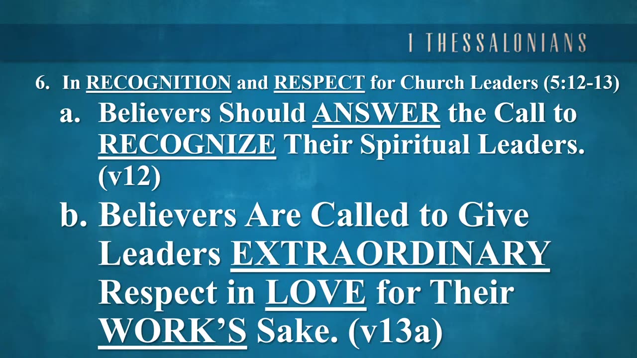 12 - The Reward of Recognizing and Esteeming Leaders