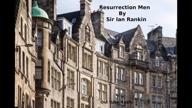 Resurrection Men (Detective Inspector John Rebus) by Sir Ian Rankin