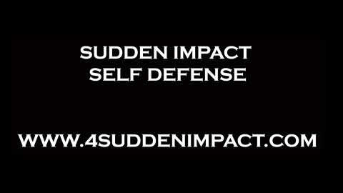 Sudden Impact Self Defense