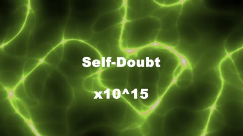 Amplified Reiki [AR] for Self Doubt - 10^15 x Stronger Energy