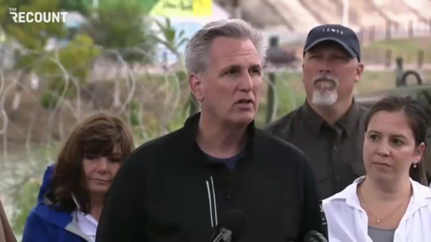 Kevin McCarthy: A country without a secure border is not a country.