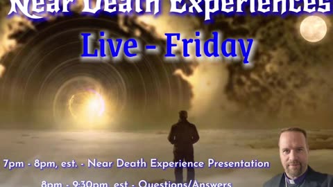 Near Death Experience with Bishop James Long, D. Min, OSB, OCR