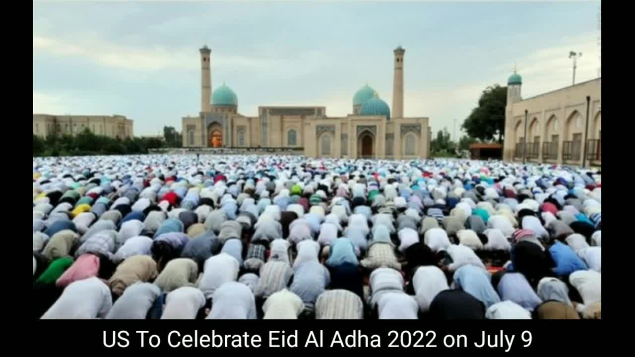 1:22 / 2:01 Eid Al Adha 2022 USA | When is eid al adha 2022 usa