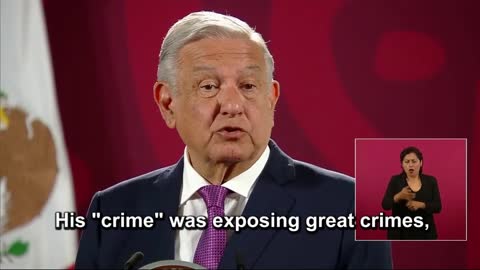 AMLO: Assange ‘Best Journalist Of Our Time,’ His Persecution ‘Embarrassment For The World’