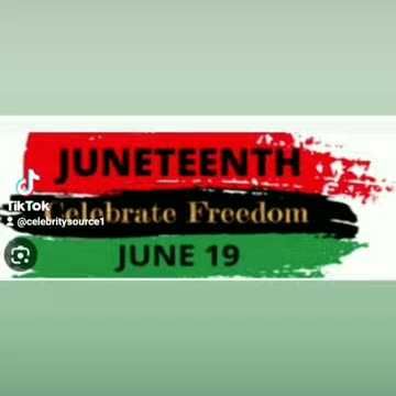 Happy juneteeth day everyone part3 6/19/23