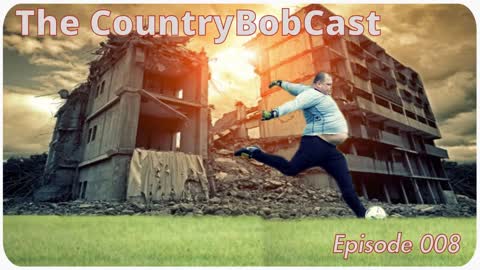 The CountryBobCast - 008 - Sportsball