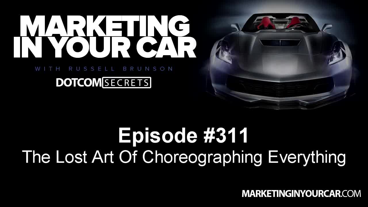 311 - The Lost Art Of Choreographing Everything