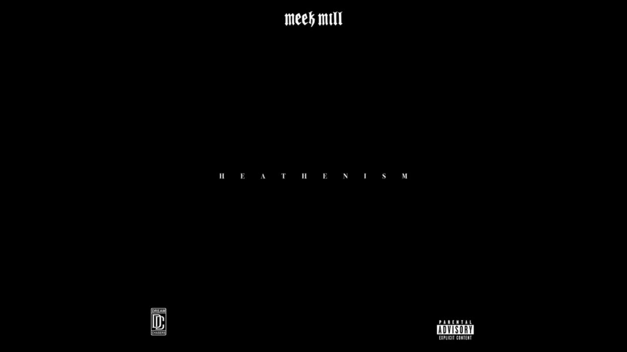 Meek Mill - Heathenism EP Mixtape