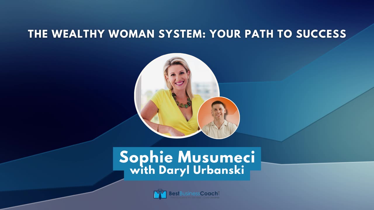 The Wealthy Woman System: Your Path to Success with Sophie Musumeci
