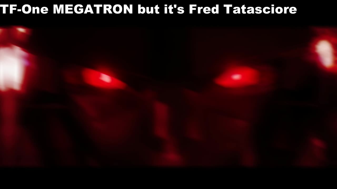 Transformers One Megatron but it's Fred Tatascoire (tiktok version)