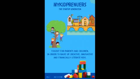 myKidPrenuers The StartUp Generation