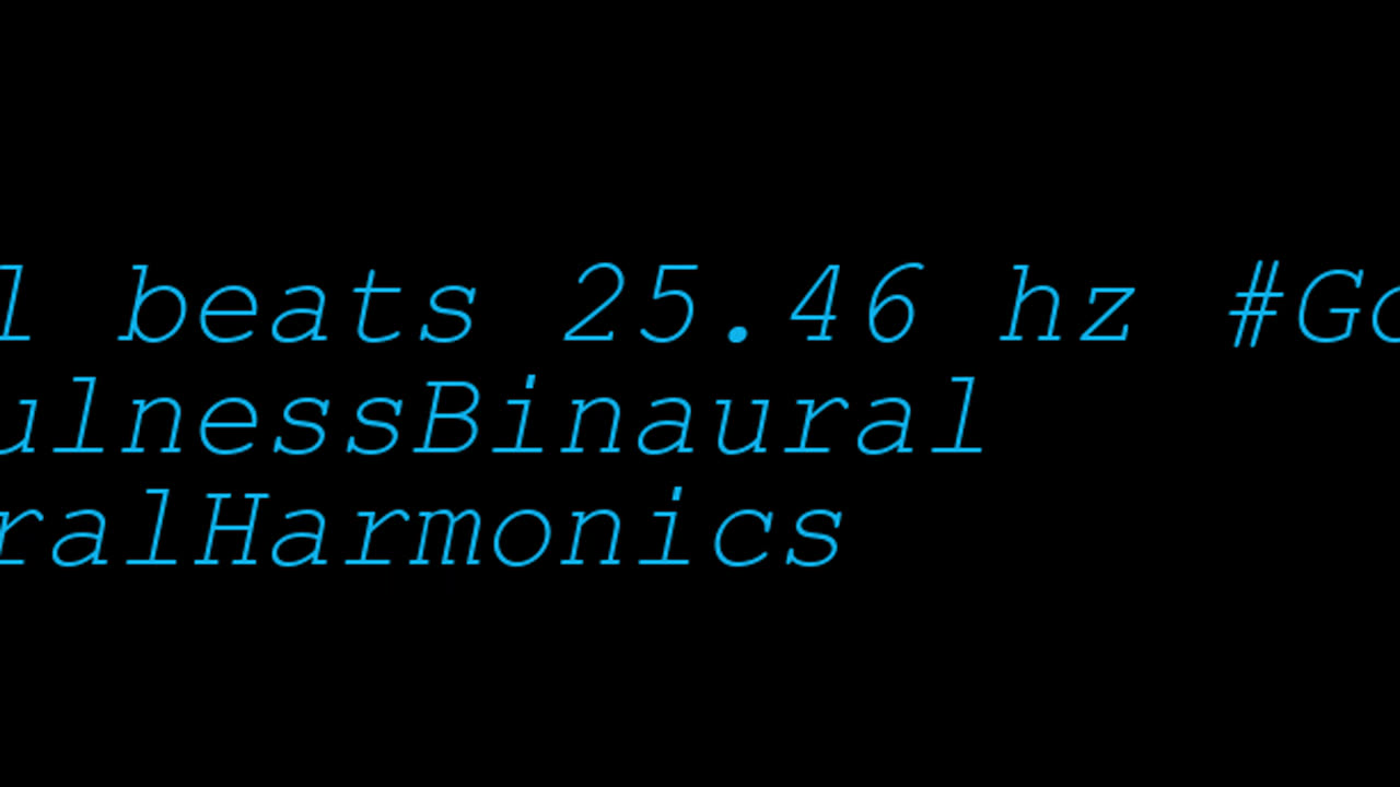 binaural_beats_25.46hz_BinauralSoundBath BinauralSilence BinauralSoundHealing