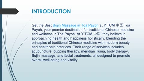 Get the Best Bojin Massage in Toa Payoh