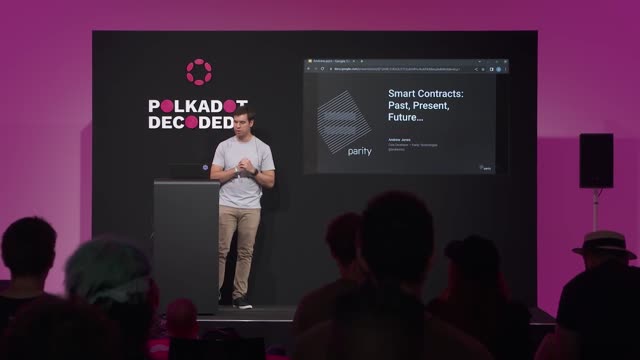 Smart Contracts: Past, Present, Future | Polkadot Decoded 2022