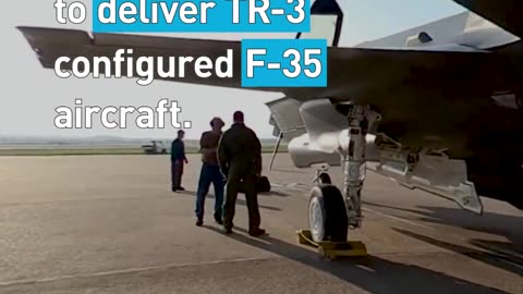 We recently began to deliver TR-3 configured F-35s.