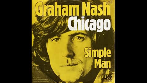 "CHICAGO" FROM GRAHAM NASH