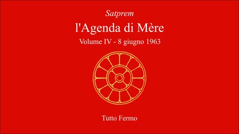 Satprem - l'Agenda di Mère - V04 - 1963-06-08 - Tutto fermo