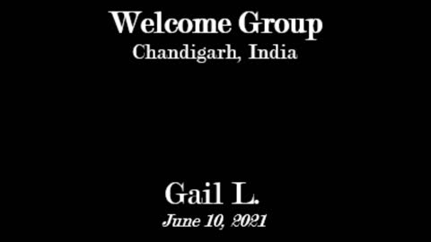 Gail L. - Welcome Group - June 10, 2021