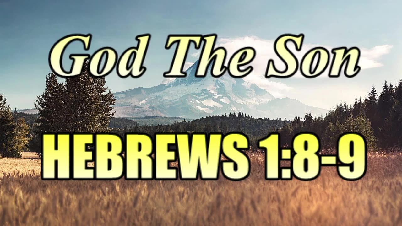 Hebrews_01_08_09