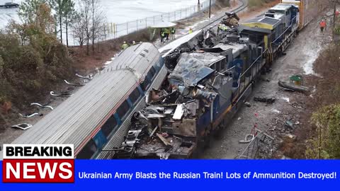 Ukrainian Army Blasts the Russian Train! Lots of Ammunition Destroyed! - RUSSIA UKRAINE WAR NEWS