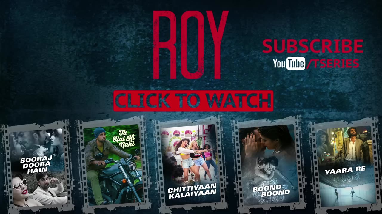 Chittiyaan Kalaiyaan FULL VIDEO SONG ROY