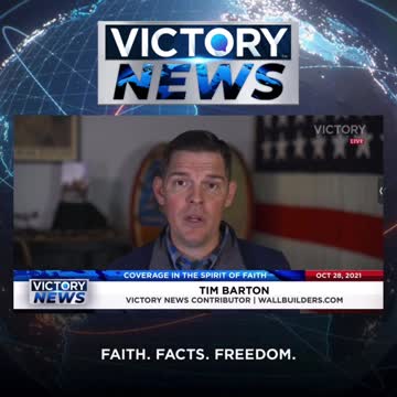 Victory News w/Tim Barton: God will make a way where there is no way! (10.28.21-11am/CT)