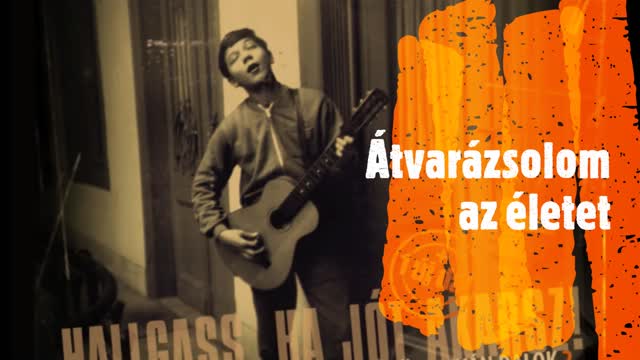 Vörös István ¬ Átvarázsolom az életet