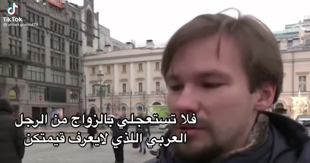 A Ukrainian guy tells Arab girls not to rush into marriage ،World War III