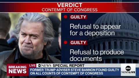 ABC News: Steve Bannon was found guilty on all counts of contempt of Congress!!